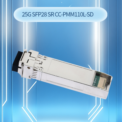 25g SFP28 Sr ডুয়াল এলসি ট্রান্সিভার Cc-Pmm110L-SD
