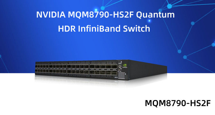 MQM8790-HS2F মেলানক্স সুইচ 40 পোর্ট 200 জি ইনফিনিব্যান্ড ডেটা সেন্টার 40 এক্স এইচডিআর কিউএসএফপি 56 পরিচালিত নয়