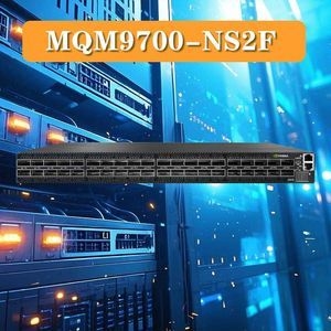 10/100/1000Mbps ট্রান্সমিশন রেট কোয়ান্টাম-2 এনডিআর ইনফিনিব্যান্ড সুইচ 400GB/S Mqm9700-HS2f Mqm9700-Ns2r দ্রুত এবং নেটওয়ার্কিং