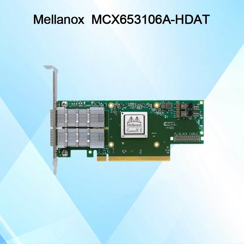 ConnectX-6 MCX653106A-HDAT VPI Mellanox নেটওয়ার্ক কার্ড 200Gb/S ইনফিনিব্যান্ড এবং ইথারনেট অ্যাডাপ্টার