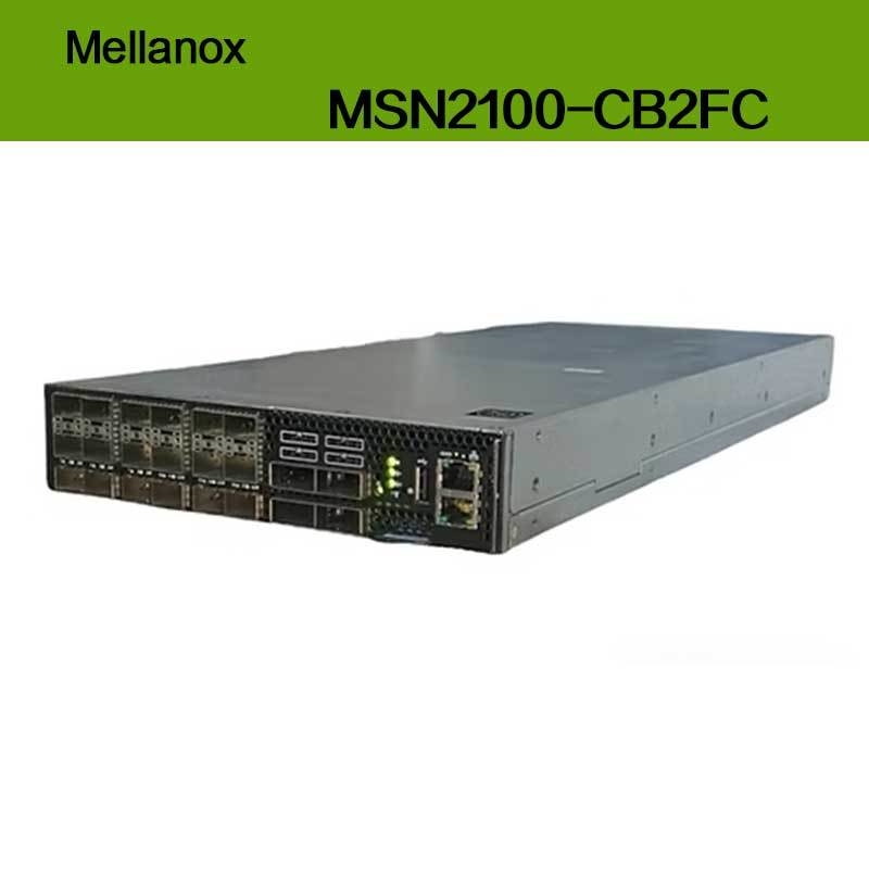 MSN2100-CB2FC Nvidia Spectrum 100gbe 1u সুইচ 1g সর্বোচ্চ গতি Cumulus Linux 16 Qsfp28 পোর্ট 2 AC Psus X86 2-কোর সংক্ষিপ্ত গভীরতা P2c বায়ুপ্রবাহ
