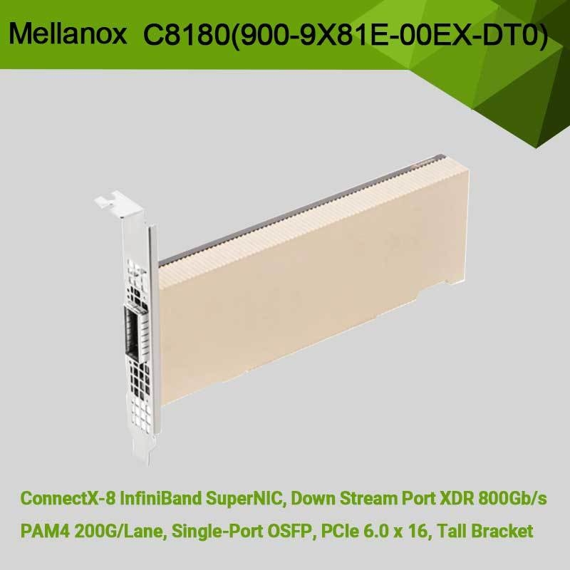 Nvidia Connectx-8 অ্যাডাপ্টার C8180 (900-9X81E-00EX-DT0) সিঙ্গেল-কেজ Osfp ইনফিনিব্যান্ড: 800gbs Xdr Ib