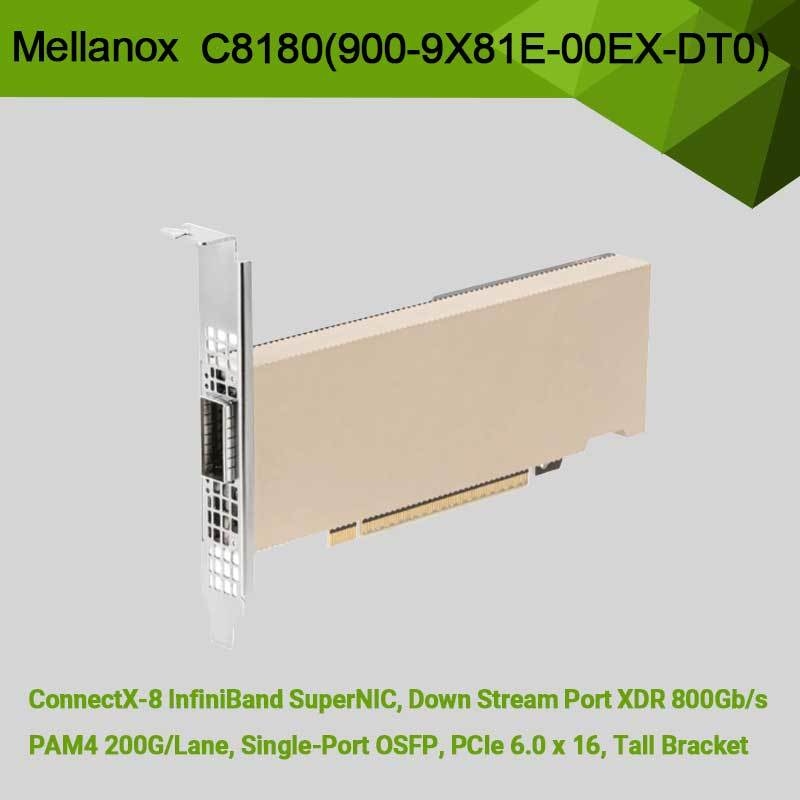 Nvidia Connectx-8 অ্যাডাপ্টার C8180 (900-9X81E-00EX-DT0) সিঙ্গেল-কেজ Osfp ইনফিনিব্যান্ড: 800gbs Xdr Ib